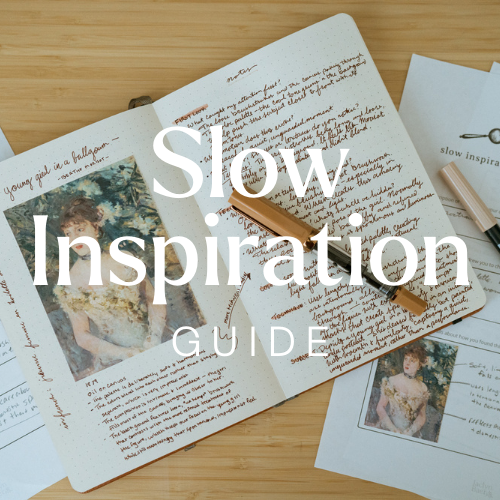 Slow Inspiration